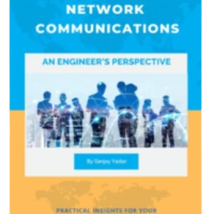 Optical Network Communications: An Engineer’s Perspective