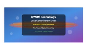DWDM Technology : From 800G to CPO Revolution